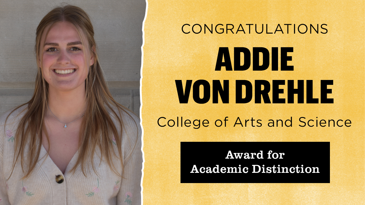addie von drehle graphic congratulating award for academic distinction